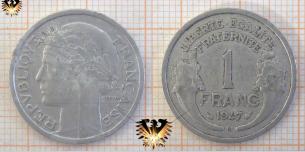 1 Franc 1947 B, Frankreich, Provisorische Regierung 1944 - 1947, Repvbliqve Francaise