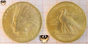 $10 Dollars, USA, 1932, Indian Head Goldmünze - Beliebte Sammlermünze