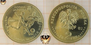Münze: 2 Złote / Zloty, Polen, 2002, Korea Japan Fußball WM 2002 - Korea Japonia Mistrzostwa Swiata w Pilce Noznej