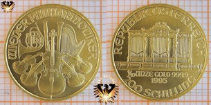 200 Schilling, Österreich, 1995, Wiener Philharmoniker, 1/10 Unze Goldmünze