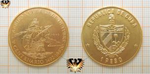 1 Peso, 1990, Kuba, Arribo a Cuba 27 de octubre, V centenario 1492 - 1992