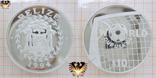 Belize 1994, Silbermünze, Fußball-WM, World Cup, USA´94, Tor und Ball, 10 Dollar  