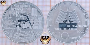 10 €, BRD, 2003 F, Industrielandschaft Ruhrgebiet