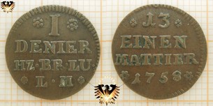 Braunschweig 1 Denier, HZ BR LU, 13 einen Mattier 1758